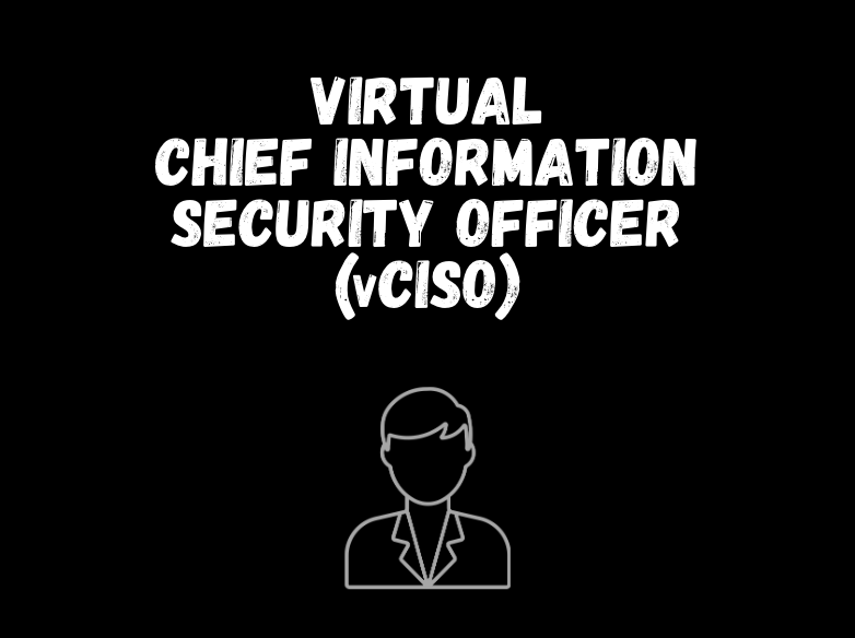 Virtual Chief Information Security Officer (vCISO)